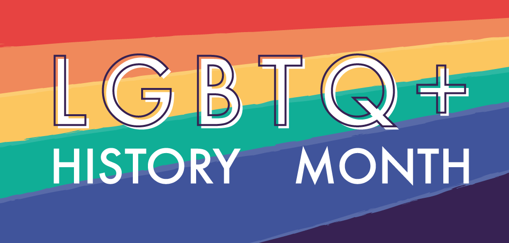 LGBTQ+ History Month 2023